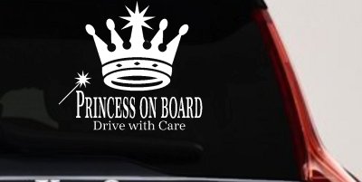 Princess on Board Drive with Care Car or Truck Window Vinyl Decal Sticker