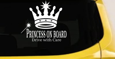 Princess on Board Drive with Care Car or Truck Window Vinyl Decal Sticker