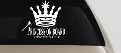 Princess on Board Drive with Care Car or Truck Window Vinyl Decal Sticker