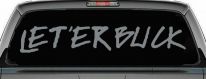 LET 'ER BUCK Car or Truck Window Vinyl Decal Sticker (Telegrey)