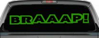 BRAAAP Car or Truck Window Decal Sticker (Lime)