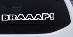 BRAAAP Car or Truck Window Decal Sticker