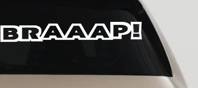 BRAAAP Car or Truck Window Vinyl Decal Sticker