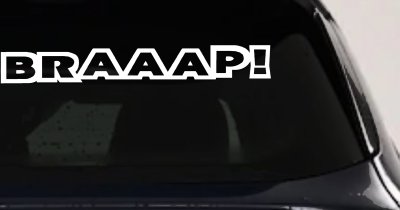 BRAAAP Car or Truck Window Vinyl Decal Sticker