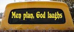 Men Plan God Laughs Christian Car or Truck Window Vinyl Decal Sticker (Yellow)
