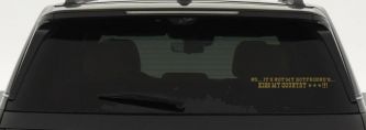 No It's Not My Boyfriends Truck Kiss My Country Car or Truck Window Decal Sticker (Gold)