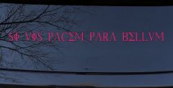 Si Vis Pacem Para Bellum If You Want Peace Prepare For War Car or Truck Window Decal Sticker (Hot Pink)