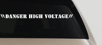Danger High Voltage Car or Truck Window Vinyl Decal Sticker