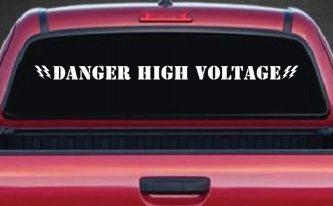 Danger High Voltage Car or Truck Window Decal Sticker