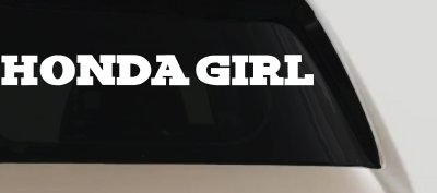Honda Girl Car or Truck Window Vinyl Decal Sticker