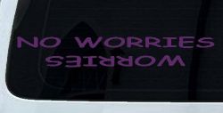 No Worries Car or Truck Window Decal Sticker (Violet)