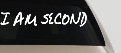 I Am Second Christian Car or Truck Window Vinyl Decal Sticker