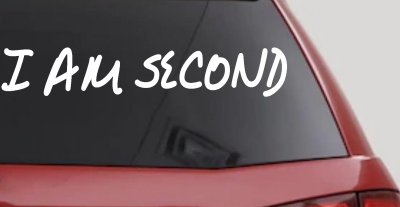 I Am Second Christian Car or Truck Window Vinyl Decal Sticker