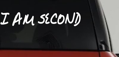 I Am Second Christian Car or Truck Window Vinyl Decal Sticker