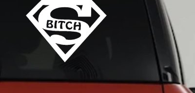 Funny Super Bitch Vinyl Decal for Car, Truck, or Window Sticker