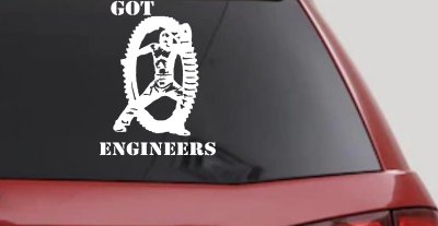 Got Engineers Car or Truck Window Vinyl Decal Sticker