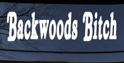 Backwoods Bitch Country Car or Truck Window Decal Sticker