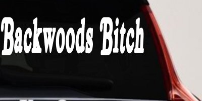 Backwoods Bitch Country Car or Truck Window Vinyl Decal Sticker