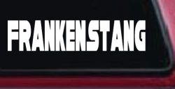 Frankenstang Car or Truck Window Decal Sticker