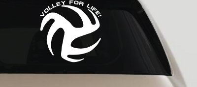 Volley For Life Car or Truck Window Vinyl Decal Sticker (White)