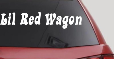 Lil Red Wagon Car or Truck Window Vinyl Decal Sticker