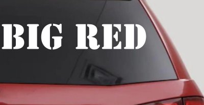 Big Red Special Orders Car or Truck Window Vinyl Decal Sticker