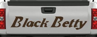 Black Betty Car or Truck Window Vinyl Decal Sticker (Brown)