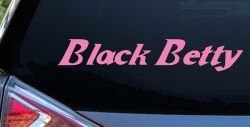 Black Betty Car or Truck Window Decal Sticker (Pink)