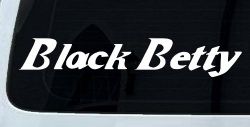Black Betty Car or Truck Window Decal Sticker