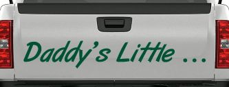 Daddys Little Car or Truck Window Decal Sticker (Dark Green)