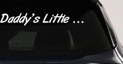 Daddys Little Car or Truck Window Vinyl Decal Sticker