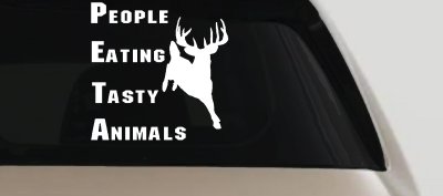 PETA Funny Deer Hunting Decal - Tasty Animals Car & Truck Sticker