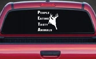 PETA People Eating Tasty Animals Deer Hunting Car or Truck Window Decal Sticker