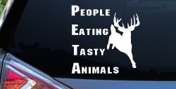 PETA People Eating Tasty Animals Deer Hunting Car or Truck Window Decal Sticker