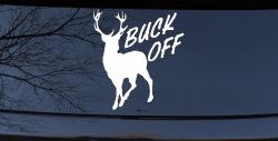 Buck Off Deer Hunting Car or Truck Window Decal Sticker