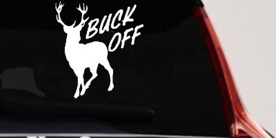 Buck Off Deer Hunting Car or Truck Window Vinyl Decal Sticker