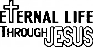 Eternal Life Through Jesus Christian car-window-decals-stickers