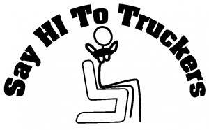 Say Hi Truckers Funny car-window-decals-stickers