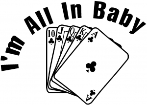 Poker Im All In Baby Biker car-window-decals-stickers