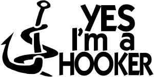 Yes Im A Hooker Fishing Decal Hunting And Fishing car-window-decals-stickers
