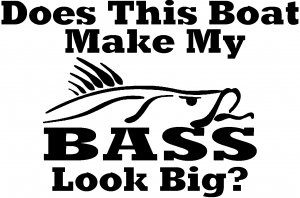 Does This Boat Make My Bass Decal