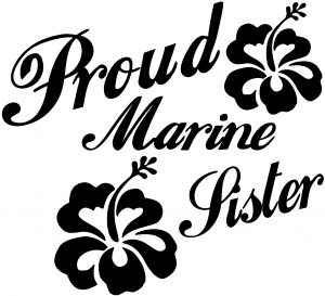 Proud Marine Sister Hibiscus Flowers Military car-window-decals-stickers