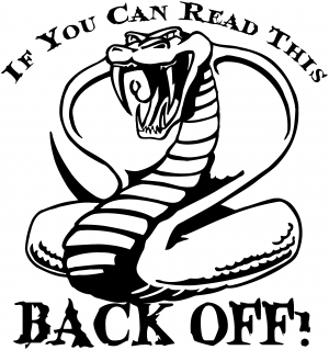 If You Can Read This Back Off Cobra