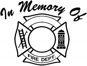 In Memory Of Fire Fighters Badge