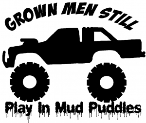 Grown Men Still Play In The Mud Truck Off Road car-window-decals-stickers