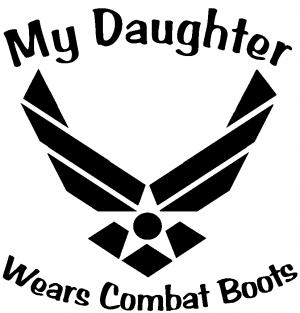 My Daughter Wears Combat Boots Air Force Military car-window-decals-stickers