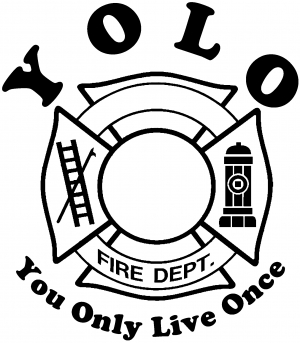 YOLO You Only Live Once Fire Fighter Other car-window-decals-stickers