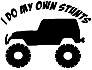 I Do My Own Stunts Jeep Off Road car-window-decals-stickers