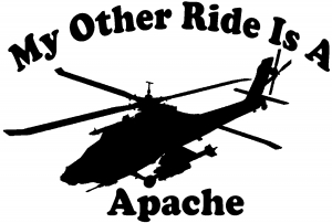 My Other Ride Is A Apache Helicopter
