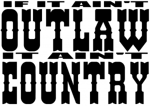 If It Aint Outlaw It Aint Country Country car-window-decals-stickers